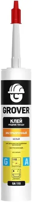 Grover GA 110 клей жидкие гвозди экстрапрочный (280 мл)