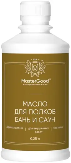 Master Good масло для полков бань и саун (250 мл)