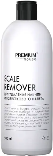 Premium House Scale Remover средство для удаления накипи и известкового налета (500 мл)