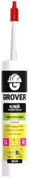 Grover GR 70 клей монтажный сверхпрочный (300 мл) бежевый