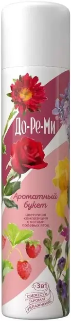 До-Ре-Ми Ароматный Букет Цветочная Композиция с Нотами Полевых Ягод освежитель воздуха 3 в 1 (350 мл)