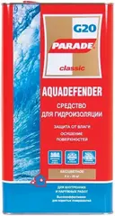 Parade G20 Aquadefender средство для гидроизоляции