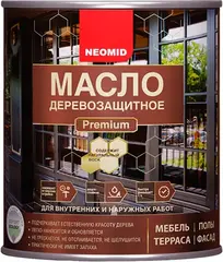 Неомид Premium масло деревозащитное для внутренних и наружных работ